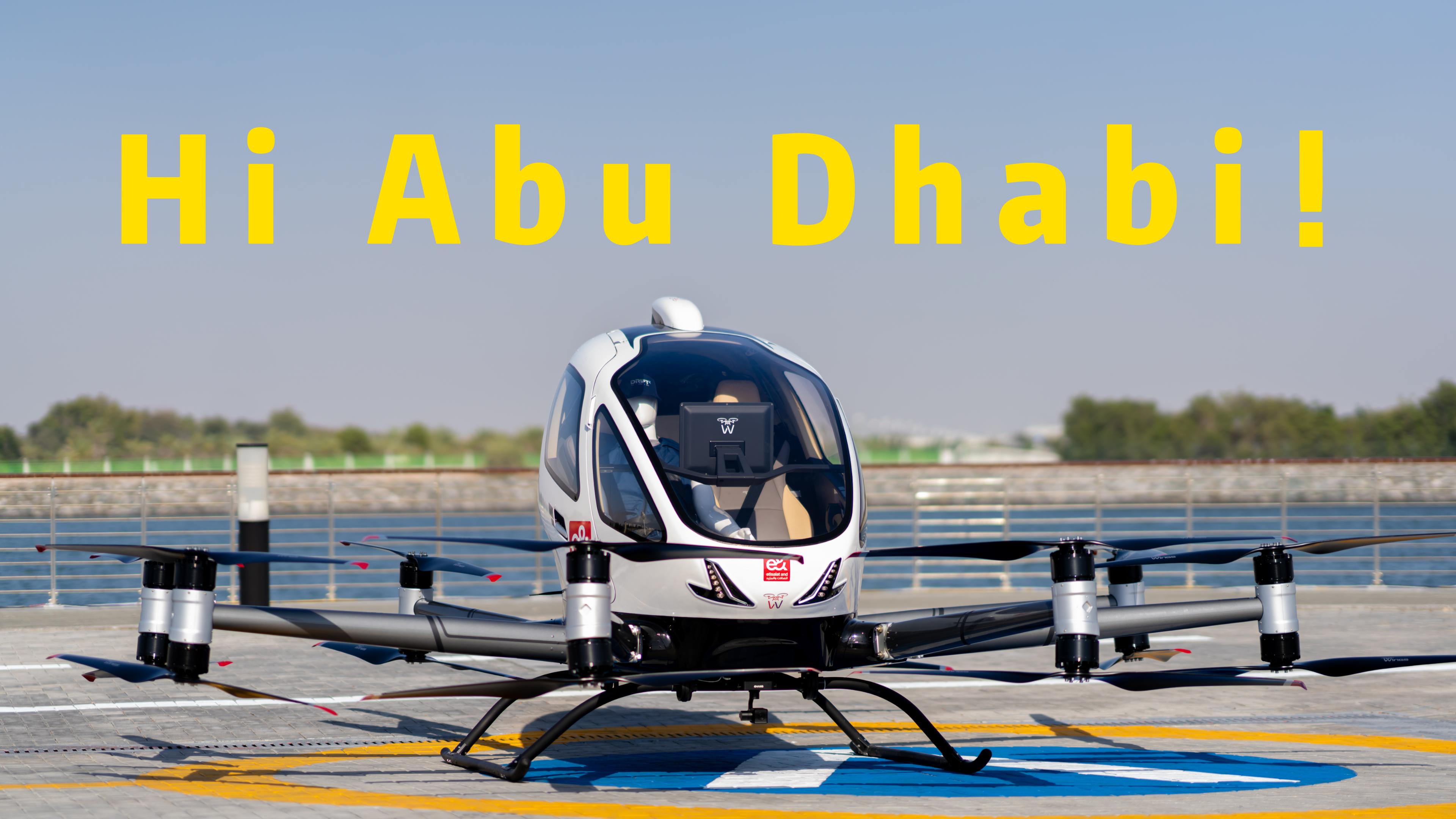 In Abu Dhabi: EH216-S Makes Debut Flight, VT-30 Premieres Overseas, EHang Elevates Global UAM!