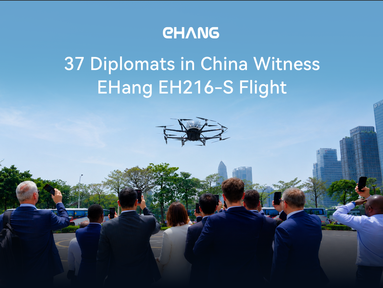 Diplomats from 37 Countries Explore the"Air Taxi" at Haixinsha